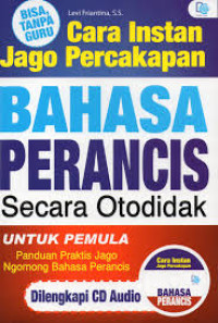 Image of Cara Instan Jago Percakapan Bahasa Prancis Secara Otodidak
