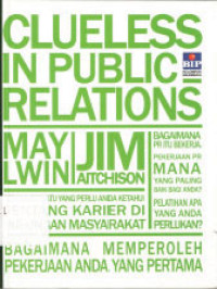 Image of Clueless in Public Relations