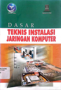 Image of Dasar Teknis  Instalasi Jaringan Komputer