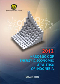 Image of Handbook of Energy & Economic Statistic of Indonesia 2012