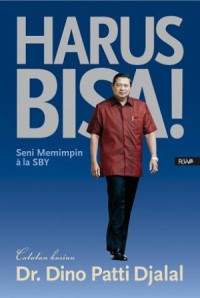 Image of Harus Bisa: Seni Memimpin ala SBY