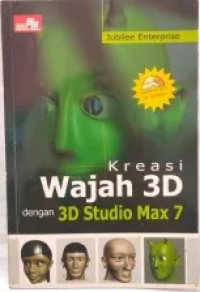Image of Kreasi Wajah 3D dengan 3D Studio Max 7