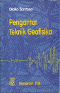 Image of Pengantar Teknik Geofisika