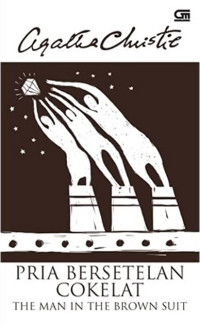 Image of Pria Bersetelan Coklat = The Man In the Brown Suit