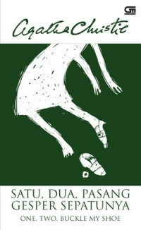 Image of Satu, Dua, Pasang Gesper Sepatunya = One, Two, Buckle My Shoe