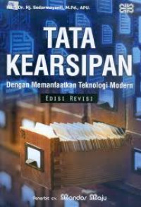 Image of Tata Kearsipan: Dengan Memanfaatkan Teknologi Modern