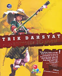Image of Trik Dahsyat Menjadi Animator 3D Handal
